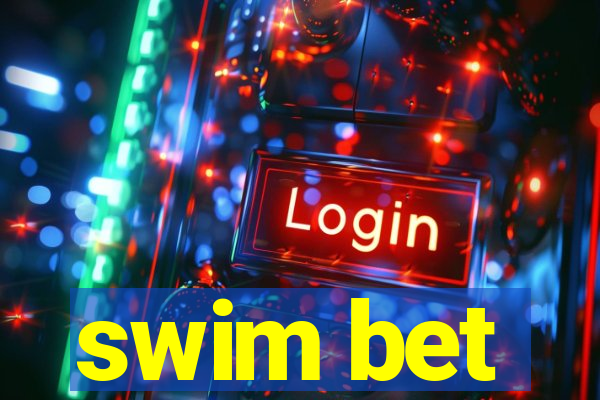 swim bet